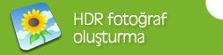 HDR Fotoğraf Oluşturma